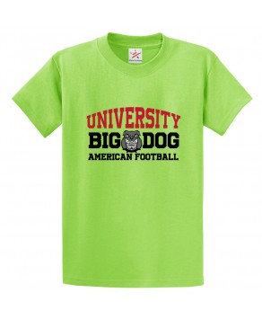 Universe BigDog American Football Unisex Classic Kids and Adults T-Shirt